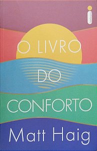 Livro o Livro do Conforto Autor Haigm, Matt (2021) [seminovo]