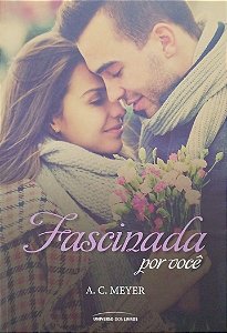 Livro Fascinada por Você Autor Meyer, A.c (2015) [seminovo]