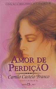 Livro Amor de Perdição Autor Branco, Camilo Castelo (2005) [seminovo]