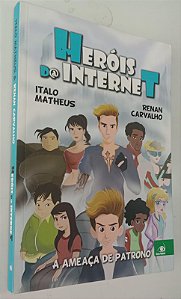 Livro Heróis da Internet Autor Matheus, Italo (2016) [usado]