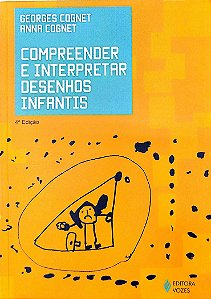 Livro Compreender e Interpretar Desenhos Infantis Autor Cognet, Georges (2021) [seminovo]