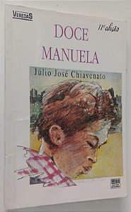 Livro Doce Manuela Autor Chiavenato, Júlio José (1992) [usado]
