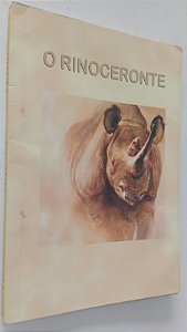 Livro o Rinoceronte Autor Alexander, Scott [usado]