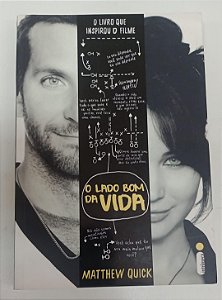 Livro o Lado Bom da Vida Autor Quick, Matthew (2013) [seminovo]