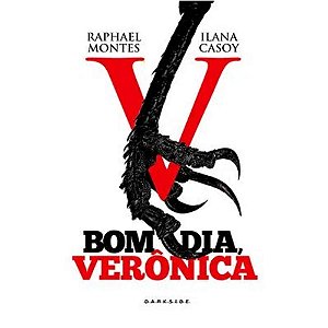 Livro Bom Dia, Verônica Autor Montes, Raphael (2016) [seminovo]