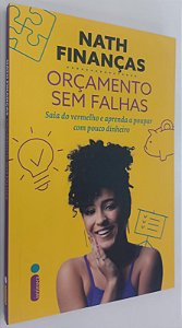 Livro Orçamento sem Falhas Autor Finanças, Nath (nathalia Rodrigues) (2021) [seminovo]