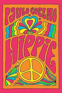 Livro Hippie Autor Coelho, Paulo (2018) [seminovo]