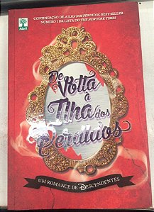 Livro Volta á Ilha dos Perdidos - um Romance de Descendentes Autor Cruz, Melissa de La (2017) [usado]