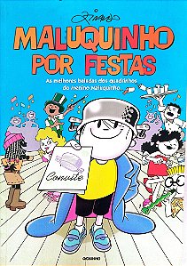 Gibi Maluquinho por Festas Autor Ziraldo (2013) [seminovo]
