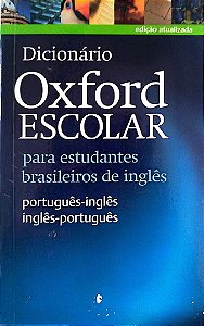 Livro Dicionário Oxford Escolar para Estudantes Brasileiros de Inglês Autor Vários (2013) [usado]