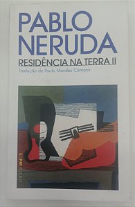 Livro Residência na Terra Ii Autor Neruda, Pablo (2007) [usado]