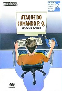 Livro o Ataque do Computador P.q. Autor Scliar, Moacyr (2008) [seminovo]