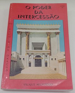 Livro o Poder da Intercessão Autor Milhomens, Valnice (2000) [usado]