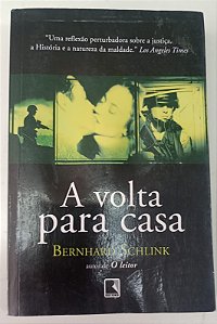 Livro a Volta para Casa Autor Schlink, Bernhard (2009) [usado]