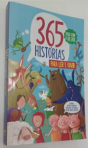 Livro 365 Histórias para Ler e Ouvir Autor Cecconello, Eleonora Beal (2017) [seminovo]
