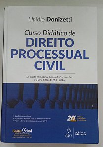 Livro Curso Didático de Direito Processual Civil Autor Donizetti, Elpídio (2017) [usado]