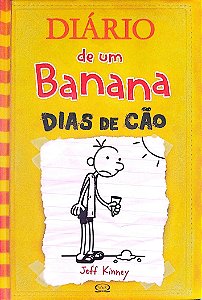 Livro Dias de Cão - Diário de um Banana 4 Autor Kinney, Jeff (2020) [seminovo]