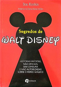 Livro os Segredos de Walt Disney Autor Korkis, Jim (2015) [seminovo]