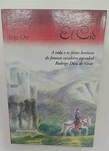 Livro El Cid Autor Ott, Inge (2002) [seminovo]