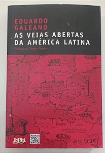 Livro as Veias Abertas da América Latina Autor Galeano, Eduardo (2023) [usado]