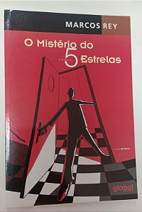 Livro o Mistério do 5 Estrelas Autor Rey, Marcos (2019) [seminovo]