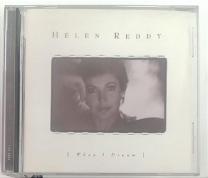 Cd When I Dream - Helen Reddy [importado] Interprete Helen Reddy (1996) [usado]