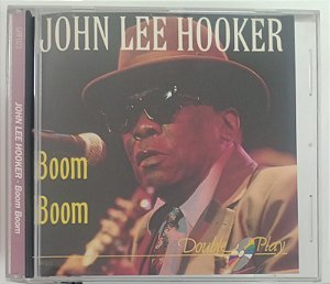 Cd Boom Boom - John Lee Hooker [importado] Interprete John Lee Hooker [usado]