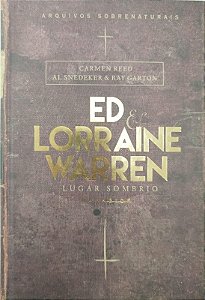 Livro Lugar Sombrio: Ed e Lorraine Warren Autor Reed, Carmen (2017) [seminovo]