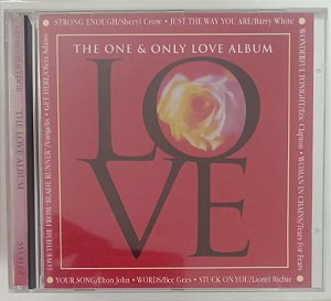 Cd The Love Album - The One & Only Love Album Interprete Vários (1997) [usado]