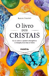Livro o Livro dos Cristais Autor Frazier, Karen (2020) [seminovo]