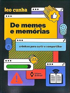 Livro de Memes e Memórias Autor Cunha, Leo (2023) [seminovo]