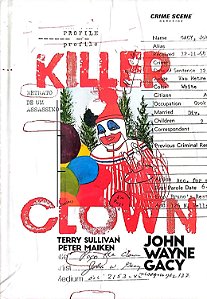 Livro Killer Clown: John Wayne Gacy Autor Sullivan, Terry (2019) [seminovo]
