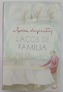 Livro Laços de Família Autor Lispector, Clarice (2009) [usado]
