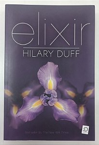 Livro Elixir Autor Duff, Hilary (2011) [seminovo]