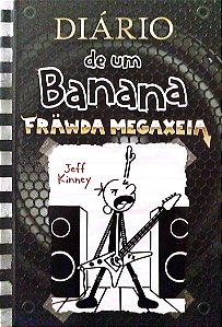 Livro Fräwda Megaxeia - Diário de um Banana 17 Autor Kinney, Jeff (2022) [seminovo]