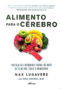 Livro Alimento para o Cérebro Autor Lugareve, Max (2021) [seminovo]