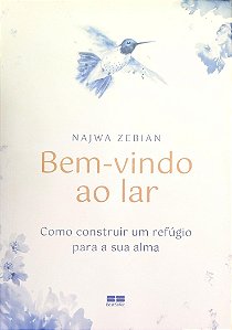 Livro Bem-vindo ao Lar Autor Zebian, Najwa (2022) [seminovo]