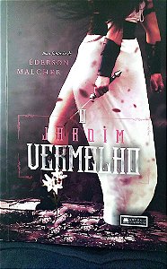 Livro o Jardim Vermelho Autor Malcher, Éderson (2018) [seminovo]