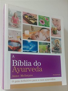 Livro a Bíblia do Ayurveda Autor Mcintyre (2015) [seminovo]
