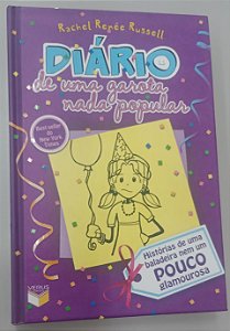 Livro Histórias de Uma Baladeira Nem um Pouco Glamourosa - Diário de Uma Garota Nada Popular 2 Autor Russell, Rachel Renée (2014) [seminovo]