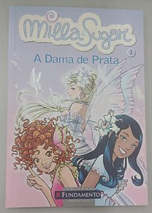 Livro a Dama de Prata - Milla e Sugar 4 Autor Bat, Prunella (2010) [seminovo]
