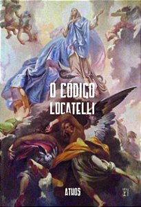 Livro o Código Locatelli Autor Athos, Ronaldo Miralha da Cunha (2018) [seminovo]