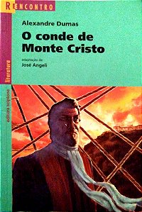 Livro o Conde de Monte Cristo (série Reencontro) Autor Dumas, Alexandre (2010) [usado]
