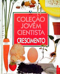 Livro Crescimento - Coleção Jovem Cientista Autor Desconhecido (1996) [usado]