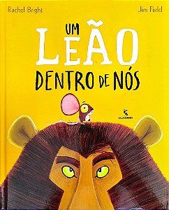 Livro um Leão Dentro de Nós Autor Bright, Rachel (2022) [seminovo]