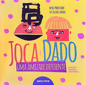 Livro Joca e Dado: Uma Amizade Diferente Autor Zylberstajn, Henri (2021) [seminovo]