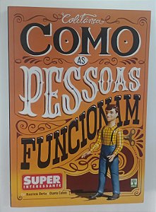 Livro Como as Pessoas Funcionam Autor Horta, Maurício (2013) [seminovo]