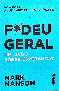 Livro Fodeu Geral Autor Manson, Mark (2019) [seminovo]