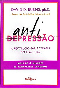 Livro Antidepressão Autor Burns, David D. (2017) [seminovo]