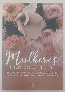 Livro Mulheres que Se Amam Autor Legnaioli (org), Bruna (2023) [seminovo]
